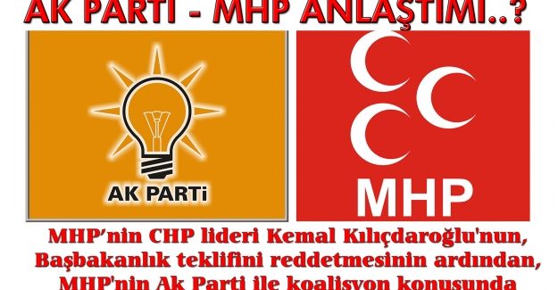 Ak Parti MHP hükümeti kuruyoır