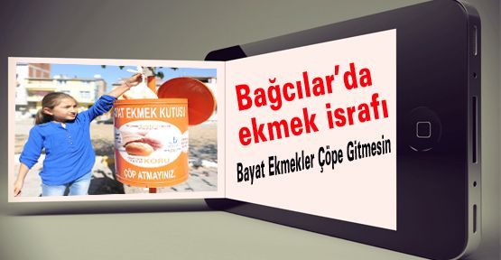 Bayat Ekmekler Çöpe Gitmesin