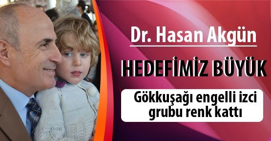 Bizim hedefimiz büyük