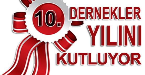 Dernekler Dairesinde 10. yıl çoşkusu