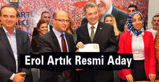 Erol Artık Resmi Aday