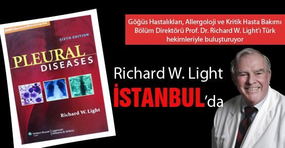 Richard W. Light İstanbul’da…