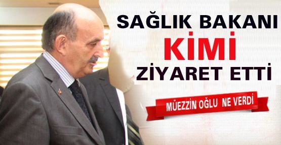 Sağlık Bakanı Kimle Görüştü